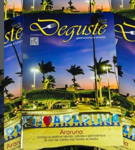 Araruna em foco: município é destaque em revista de gastronomia e turismo