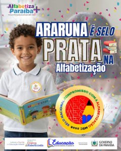 Araruna conquista Selo Prata na Alfabetização e se destaca na educação da Paraíba