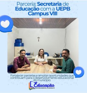 Secretaria de Educação de Araruna e UEPB Campus VIII Estreitam Laços para Fortalecer o Ensino Municipal