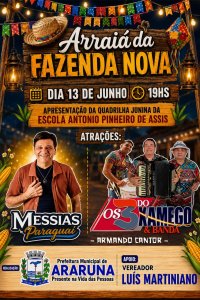 Prefeitura de Araruna abre oficialmente os festejos juninos 2026 com o tradicional Arraiá da Fazenda Nova