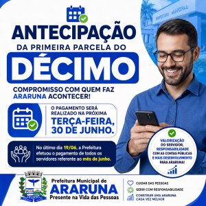 Prefeitura antecipa primeira parcela do 13º salário para o dia 30 de junho