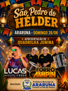 São Pedro do Hélder 2026 em Araruna tem Lucas Estilizado e Forró Campina