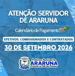 Prefeitura de Araruna paga salários nesta quarta-feira, 30 de setembro