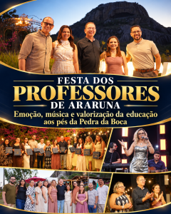 Prefeitura de Araruna celebra o Dia dos Professores com homenagem e reconhecimento aos educadores da rede municipal